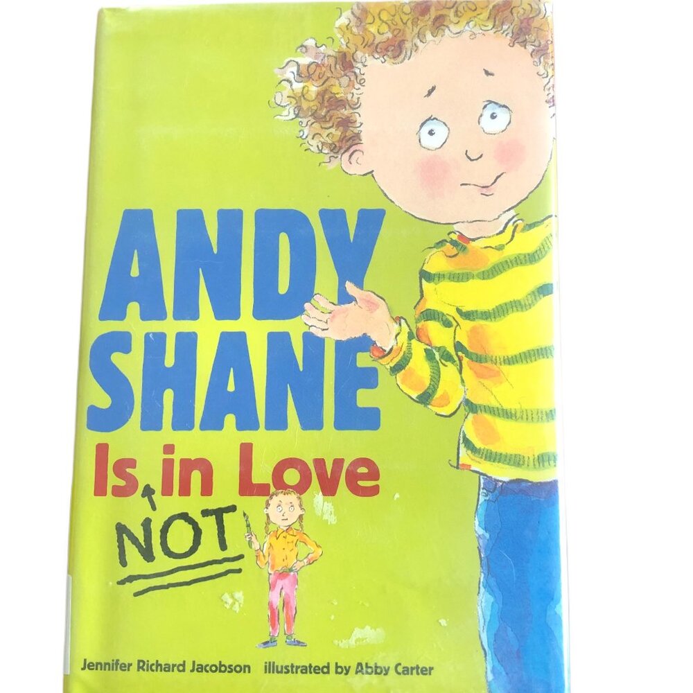 Andy Shane Is (NOT) In Love - Jennifer Richard Jacobson (Hardback)